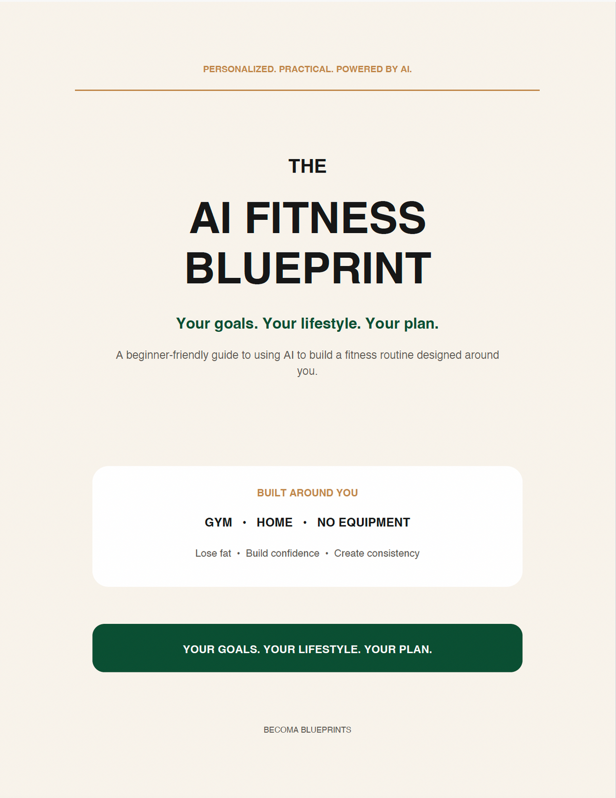 The AI Fitness Blueprint | Your Personalized Fitness Plan with AI